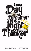 I Am a Daydreamer and a Night Thinker