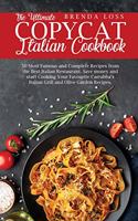 The Ultimate Copycat Italian Cookbook