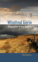 Winifred Gerin: Biographer of the Brontes(English)