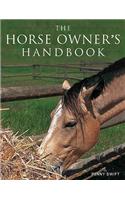 The Horse Owner's Handbook