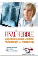 Final Hurdle, The: Single Best Answers In Clinical Pharmacology And Therapeutics