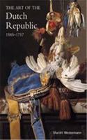 Art of the Dutch Republic 1585-1718