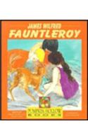 James Wilfred Fauntleroy: (Pumpkin Hollow books No. 2)