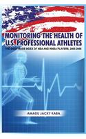 Monitoring the Health of U.S. Professional Athletes