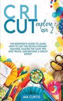 Cricut Explore Air 2