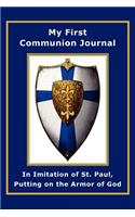 My First Communion Journal in Imitation of St. Paul, Putting on the Armor of God
