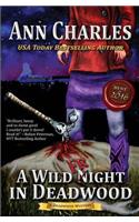 Wild Fright in Deadwood