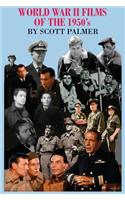 World War II Films of the 1950s
