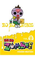 Zo Zo Zombie, Vol. 3