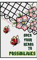 Daily planner Open your heart to possibilities