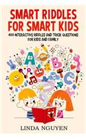 Smart riddles for smart kids