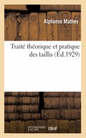 Traité Théorique Et Pratique Des Taillis