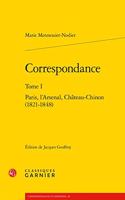 Correspondance. Tome I