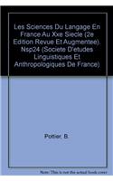 Les Sciences Du Langage En France Au Xxe Siecle (2e Edition Revue Et Augmentee). Nsp24