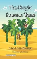The Magic Banana Trees