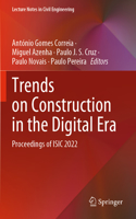 Trends on Construction in the Digital Era