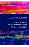 Texte Et Discours En Confrontation Dans l'Espace Europeen