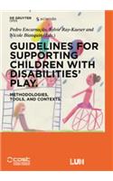 Guidelines for Supporting Children with Disabilities' Play