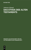 Das Ethos Des Alten Testaments