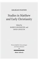 Studies in Matthew and Early Christianity