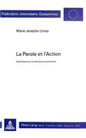 La Parole Et l'Action