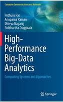 High-Performance Big-Data Analytics: Computing Systems and Approaches