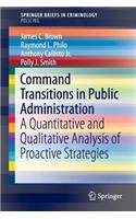 Command Transitions in Public Administration