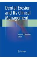 Dental Erosion and Its Clinical Management