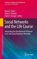 Social Networks and the Life Course