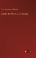 Leitfaden der Mineralogie und Geologie