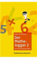 Der Mathe-Jogger 2: 100 Mathematische Ratsel Mit Ausfuhrlichen Losungen