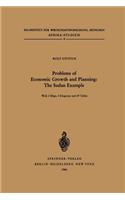 Problems of Economic Growth and Planning: The Sudan Example