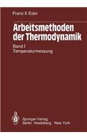Arbeitsmethoden der Thermodynamik
