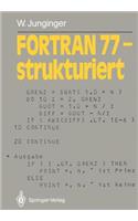 FORTRAN 77 -- Strukturiert