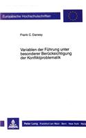 Variablen der Fuehrung unter besonderer Beruecksichtigung der Konfliktproblematik