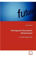 Immigrant Economic Attainment