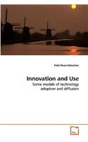 Innovation and Use