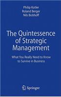 The Quintessence of Strategic Management