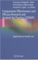 Comparative Effectiveness and Efficacy Research and Analysis for Practice (CEERAP)