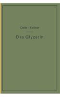 Das Glyzerin