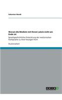 Warum die Medizin mit ihrem Latein nicht am Ende ist