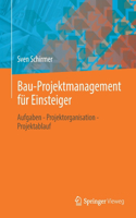 Bau-Projektmanagement Für Einsteiger