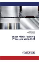 Sheet Metal Forming Processes Using Fem
