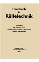 Gekühlte Raum Der Transport Gekühlter Lebensmittel Und Die Eiserzeugung