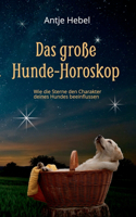große Hunde-Horoskop