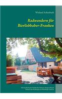 Radwandern für Bierliebhaber-Franken