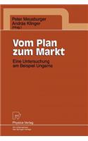 Vom Plan Zum Markt