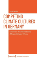 Competing Climate Cultures in Germany