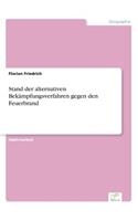 Stand der alternativen Bekämpfungsverfahren gegen den Feuerbrand: (German)
