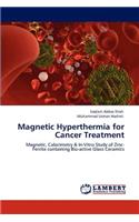 Magnetic Hyperthermia for Cancer Treatment